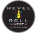 Revel Roll West Revel Roll West